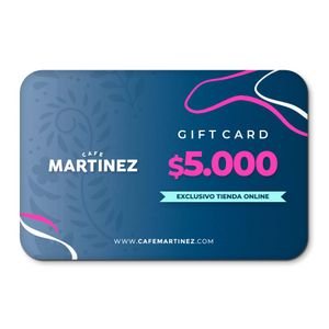 GIFT CARD CAFÉ MARTÍNEZ $5.000