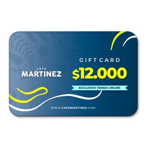 GIFT CARD CAFÉ MARTÍNEZ $12.000